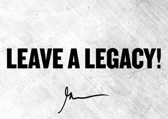 How Your Actions Shape Your Legacy